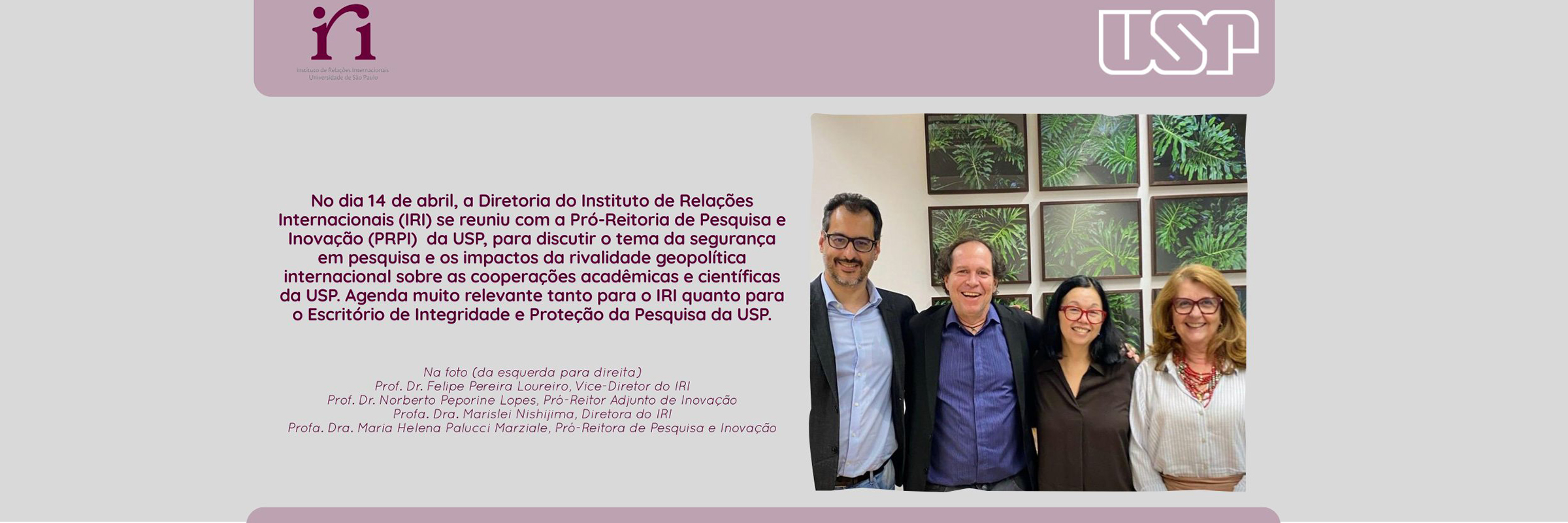 Reunião da diretoria do IRI com a Pró-Reitoria de Pesquisa e Inovação (PRPI)